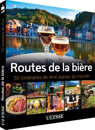 Routes de la bière – 50 itinéraires de rêve autour du monde